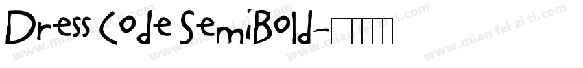 Dress Code SemiBold字体转换